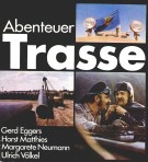 Abenteuer Trasse