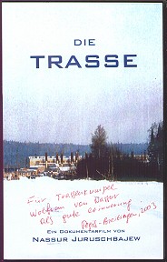 Dokumentarfilm "Die Trasse"